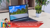Laptop-Bisnis-Profesional-dengan-Keamanan-Data-Tinggi-untuk-Pekerjaan-Mobilitas-Tinggi