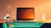 Laptop-Kerja-Kantoran-Nyaman-Untuk-Mengetik-Lama-Tanpa-Pegal-Tangan-Harian