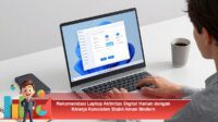 Rekomendasi-Laptop-Aktivitas-Digital-Harian-dengan-Kinerja-Konsisten-Stabil-Aman-Modern