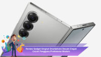 Review-Gadget-Singkat-Smartphone-Desain-Elegan-Cocok-Pengguna-Profesional-Modern