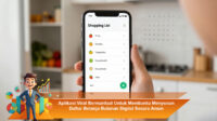 Aplikasi-Viral-Bermanfaat-Untuk-Membantu-Menyusun-Daftar-Belanja-Bulanan-Digital-Secara-Aman