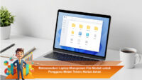 Rekomendasi-Laptop-Manajemen-File-Mudah-untuk-Pengguna-Minim-Teknis-Harian-Aman